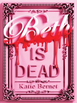 cover image of Beth Is Dead